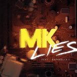 MK & RaphaellaV - Lies (Original MIX)