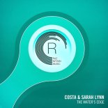 Costa & Sarah Lynn - The Water's Edge [Extended Mix]