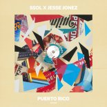 SSOL & Jesse Jonez - Puerto Rico