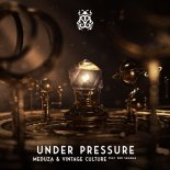 Meduza & Vintage Culture feat. Ben Samama - Under Pressure (Extended Mix)