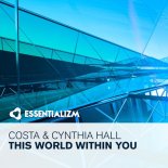 Costa & Cynthia Hall - This World Within You [Radio Edit]