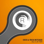 Costa & Tricia McTeague - Call I'll Be There
