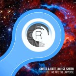 Costa & Kate Louise Smith - We Are The Universe