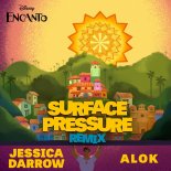 Jessica Darrow - Surface Pressure (Alok Remix)