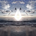 Oliver Schories & Fredrik Ferrier - Heaven (Oliver Schories Extended Club Mix)