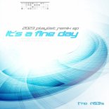 The A53's - It's a Fine Day (Tomorrowland Playlist Remix)