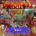 Lil Nas X - STAR WALKIN' (dBrotherz LoL Worlds 2k22 Hard Dance Mix)