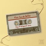 Watzgood, Mojjo feat. Sarria - Music Sounds Better (Extended Mix)