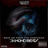 Diamond Beatz - Save Me From The Darkness (Extended Mix)