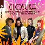 Sunnery James & Ryan Marciano, Bruno Martini & Mayra - Closure (Original Mix)