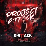 D-Attack Feat. Nathalie Blue - Killer (Original Mix)