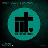 Martin Badder & Leo Wood - Undone (KPD Remix)