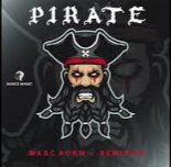 Marc Korn x Semitoo - Pirate (Extended Mix)