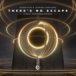 Keerthin & Doppelgangerz Feat. Reverse Prime - There's No Escape (Extended Mix)