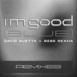 David Guetta & Bebe Rexha - I'm Good (Blue) [Brooks Extended Remix]