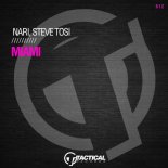 Nari, Steve Tosi - Miami (Original Mix)
