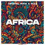 Crystal Rock & Pule - Africa