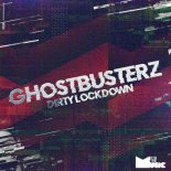 Ghostbusterz - Dirty Lowdown (Original Mix)