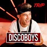 Discoboys - Trip (BARTIX Bootleg) 2022