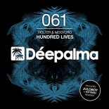 Holter & Mogyoro - Hundred Lives (Keyano Remix)