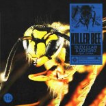 Bleu Clair & OOTORO feat. Chyra - Killer Bee (Original Mix)