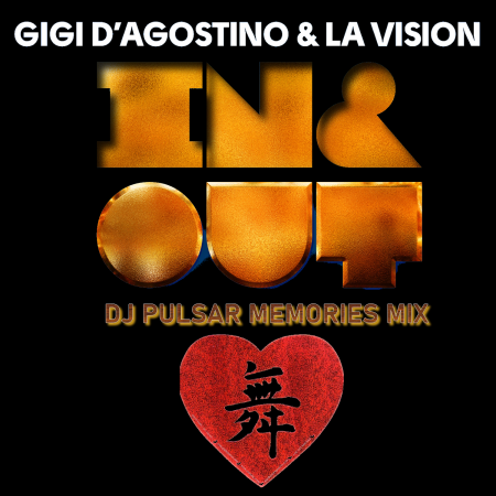 Gigi D'Agostino - In & Out (DJ Pulsar Remix)