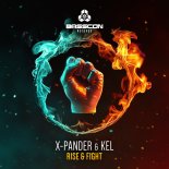 X-Pander & Kel - Rise & Fight