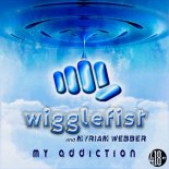 Wigglefist & Myriam Webber - My Addiction (Sammy Slade Remix)