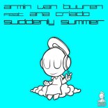 Armin van Buuren feat. Ana Criado - Suddenly Summer (Radio Edit)