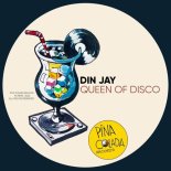 Din Jay - Queen of Disco (Original Mix)
