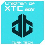 Turk Tech - Children Of XTC 2k22 (Nightcore Mix)