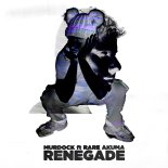 Murdock Feat. Rare Akuma - Renegade (Rampage Anthem 2022)