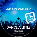 Jason Walker - Dance A Little (HP Vince Remix)