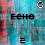 Rawmeo - Echo