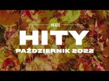 Mixes - Hity Eska 2022 Październik Najnowsze Przeboje
