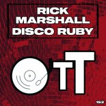 Rick Marshall - Disco Ruby (Original Mix)