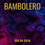 Geo Da Silva - Bambolero (Radio Edit)