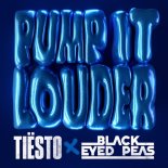 Tiësto & Black Eyed Peas - Pump It Louder (Extended Mix)