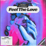 ESCRNØ & AndyBear - Feel The Love