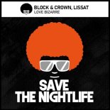 Block & Crown, Lissat - Love Bizarre (Original Mix)