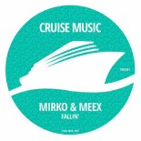 Mirko & Meex - Fallin' (Original Mix)