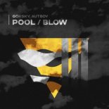 Gorsky, AUTBOY - Pool (Original Mix)
