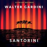 Walter Gardini - Santorini (Original Mix)