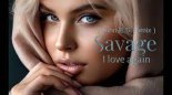 Savage - I Love Again ( John.E.S. Remix 2022 )
