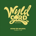 Adam De Maaral - Turn It Up (Original Mix)