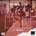 Colin Crooks & Sledge Feat. Scarlett - Never Good Enough (Extended Mix)