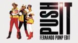 Salt & Pepa - Push It (Fernando 2022 Pump Edit)