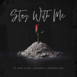 DJ Sava & Emil Lassaria feat. Adriana Onci - Stay With Me (Radio Edit)