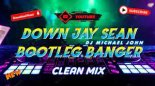 JAYSEAN FT. DJ MICHAEL JOHN - DOWN (BEST OF BOOTLEG BANGER REMIX 2022)