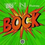 OBS feat. Isi Gluck & Madmess - Bock